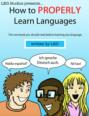 How to Properly Learn Languages