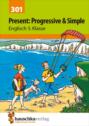 Present: Progressive & Simple Englisch 5. Klasse