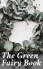 The Green Fairy Book