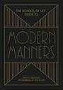 The School of Life Guide to Modern Manners