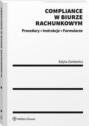 Compliance w biurze rachunkowym - procedury, instrukcje, formularze