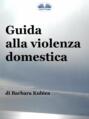 Guida Alla Violenza Domestica
