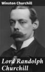 Lord Randolph Churchill