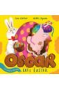 Oscar the Hungry Unicorn Eats Easter