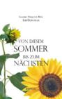 Von diesem Sommer bis zum nächsten