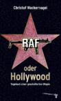 RAF oder Hollywood