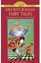 Favorite Russian Fairy Tales