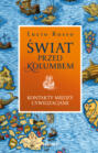 Świat przed Kolumbem. Kontakty między cywilizacjami