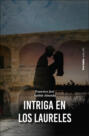 Intriga en Los Laureles