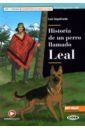 Historia De Un Perro Llamado Leal Libro + Audio