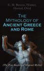 The Mythology of Ancient Greece and Rome