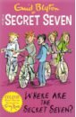 Secret Seven Colour Short Stories. Where Are the Secret Seven?