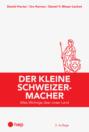Der kleine Schweizermacher (E-Book, Neuauflage)