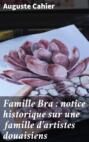 Famille Bra : notice historique sur une famille d'artistes douaisiens