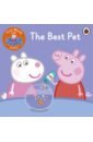 First Words with Peppa. Level 2. The Best Pet