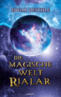 Die magische Welt Rialar