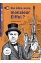 Qui etes-vous Monsieur Eiffel ?