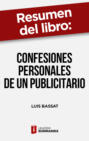 Resumen del libro "Confesiones personales de un publicitario"