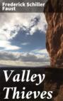 Valley Thieves