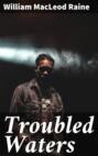 Troubled Waters