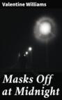 Masks Off at Midnight