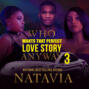 Who Wants That Perfect Love Story Anyway - Who Wants That Perfect Love Story Anyway, Book 3 (Unabridged)