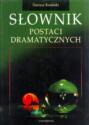 Słownik postaci dramatycznych