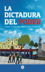 La dictadura del poder