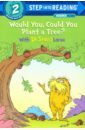 Would You, Could You Plant a Tree? With Dr. Seuss's Lorax