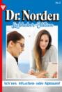 Dr. Norden Liebhaber Edition 2 – Arztroman