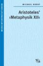 Aristoteles' "Metaphysik XII"