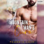 The Mountain Man's Cure - A Modern Mail-Order Bride Romance, Book 2 (Unabridged)