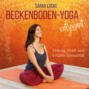 Beckenboden-Yoga entspannt