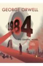 Nineteen Eighty-Four. The Graphic Novel