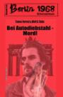 Bei Autodiebstahl - Mord! Berlin 1968 Kriminalroman Band 53