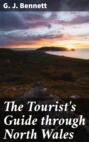 The Tourist's Guide through North Wales