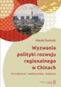 Wyzwania polityki rozwoju regionalnego w Chinach