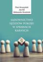 Sądownictwo sędziów pokoju w sprawach karnych