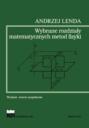 WYBRANE ROZDZIAŁY MATEMATYCZNYCH METOD FIZYKI