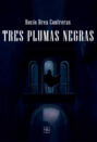 Tres plumas negras