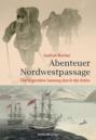 Abenteuer Nordwestpassage