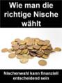 Wie man die richtige Nische wählt