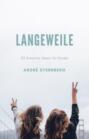 Langeweile