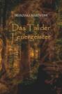 Das Tal der Feuergeister