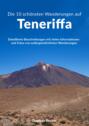 Die 10 schönsten Wanderungen auf Teneriffa