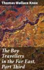 The Boy Travellers in the Far East, Part Third