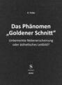 Das Phänomen "Goldener Schnitt"