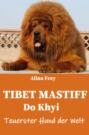 Tibet Mastiff