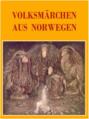 Volksmärchen aus Norwegen