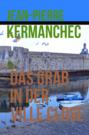 Das Grab in der Ville-Close
